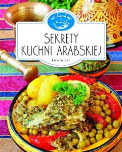 Picture of Sekrety kuchni arabskiej. W kuchni