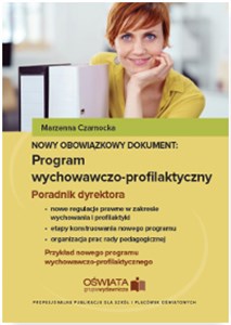 Picture of Nowy obowiązkowy dokument Program wychowawczo-profilaktyczny Poradnik dyrektora szkoły