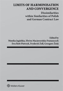 Picture of Limits of Harmonisation and Convergence Dissimilarities withinin Similarities of Polish and German Contract Law
