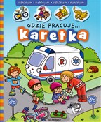 Gdzie prac... - Opracowanie Zbiorowe -  foreign books in polish 