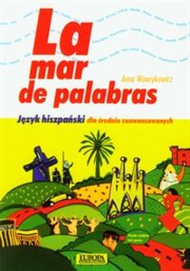 Picture of La mar de palabras język hiszpański dla średnio zaawansowanych