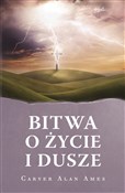 Polska książka : Bitwa o ży... - Carver Alan Ames