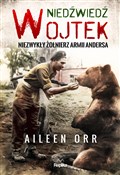 Polska książka : Niedźwiedź... - Aileen Orr