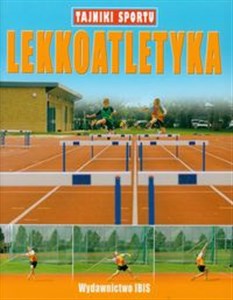 Obrazek Tajniki sportu Lekkoatletyka