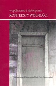 Picture of Współczesne i historyczne konteksty wolności