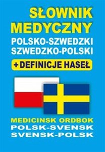 Picture of Słownik medyczny polsko-szwedzki szwedzko-polski + definicje haseł