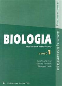 Obrazek Biologia Przewodnik metodyczny Część 1 Liceum ogólnokształcące Zakres rozszerzony