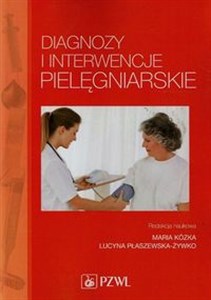 Picture of Diagnozy i interwencje pielęgniarskie