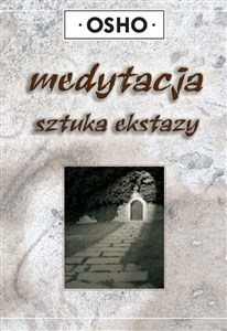 Picture of Medytacja sztuka ekstazy