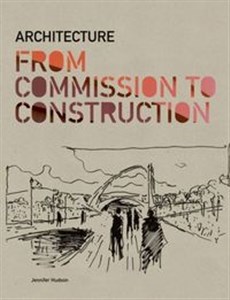 Picture of Architecture From Commission to construction