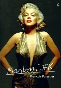 Obrazek Marilyn i JFK