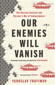 Our Enemie... - Yaroslav Trofimov - Ksiegarnia w UK