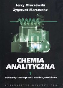 Obrazek Chemia analityczna 1 Podstawy teoretyczne i analiza jakościowa
