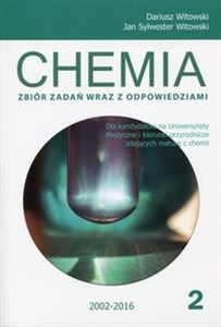 Picture of Chemia Zbiór zadań wraz z odpowiedziami Tom 2 Dla kandydatów na Uniwersytety Medyczne i kierunki przyrodnicze zdających maturę z chemii