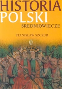 Picture of Historia Polski Średniowiecze