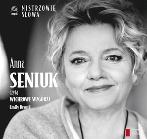Obrazek [Audiobook] Anna Seniuk czyta Wichrowe Wzgórza
