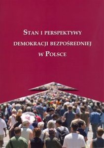 Obrazek Stan i perspektywy demokracji bezpośredniej w Polsce