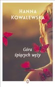 polish book : Góra śpiąc... - Hanna Kowalewska