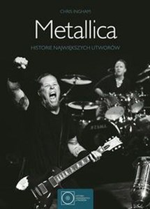 Obrazek Metallica Historie największych utworów