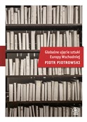 Globalne u... - Piotr Piotrowski -  Polish Bookstore 