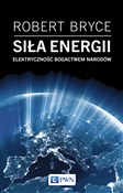 Polska książka : Siła energ... - Robert Bryce