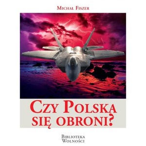 Obrazek Czy Polska się obroni