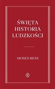 Święta his... - Mojżesz Hess -  Polish Bookstore 