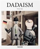 Zobacz : Dadaism - Dietmar Elger