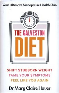 Picture of The Galveston Diet Your Ultimate Menopause Health Plan