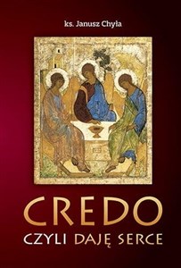 Picture of Credo, czyli daję serce