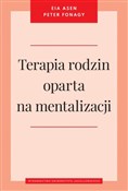 Książka : Terapia ro... - Eia Asen, Peter Fonagy