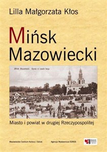 Picture of Mińsk Mazowiecki Miasto i powiat w drugiej Rzeczypospolitej
