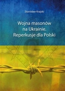 Picture of Wojna masonów na Ukrainie Reperkusje dla Polski