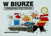 W biurze P... - Martin Baxendale -  Polish Bookstore 