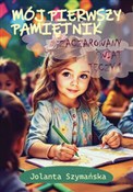 Polska książka : Mój pierws... - Jolanta Szymańska