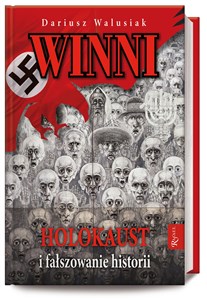 Obrazek Winni Holokaust i fałszowanie historii