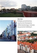 Polska książka : Polityka p... - Marta Szaja