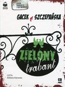 Polska książka : Zielony tr... - Agnieszka Szczepańska, Katarzyna Gacek