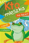 Polska książka : Kto mieszk... - Ewa Stadtmuller, Wiesław Drabik