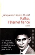 Zobacz : Kafka l'et... - Jacqueline Raoul-Duval