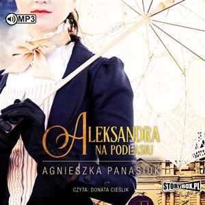Obrazek [Audiobook] CD MP3 Aleksandra. Na Podlasiu. Tom 3