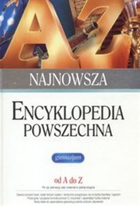 Obrazek Encyklopedia Powszechna od A - Z Gimnazjum