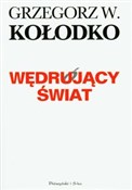 Książka : Wędrujący ... - Grzegorz W. Kołodko
