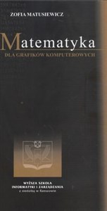 Picture of Matematyka dla grafików komputerowych