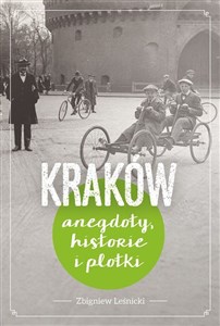 Obrazek Kraków Anegdoty, historie i plotki