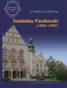 Stanisław ... - Andrzej Kostrzewski -  books in polish 