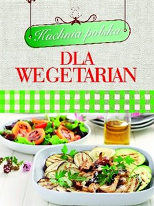 Obrazek Kuchnia polska dla wegetarian