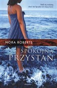 Spokojna p... - Nora Roberts -  books from Poland