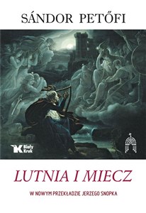 Picture of Lutnia i Miecz Wybór poezji