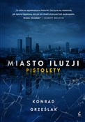 polish book : Miasto ilu... - Konrad Grześlak